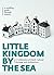 Little Kingdom by the Sea by Mark Zegeling