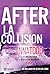 La collision by Anna Todd
