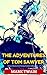 The Adventures of Tom Sawyer