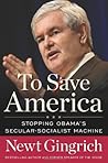 To Save America by Newt Gingrich