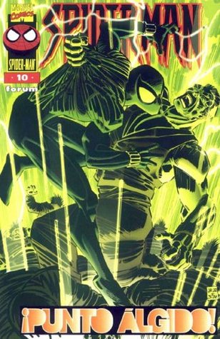 Spiderman, tomo 10: ¡Punto álgido! (Nuevo Spiderman, #10)