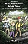 The Adventures of Bubba Jones #1: Time Traveling Through the Great Smoky Mountains