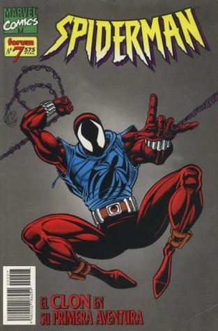 Spiderman nº 7: El clon en su primera aventura (Spiderman Vol. II, #7)