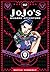 JoJo's Bizarre Adventure by Hirohiko Araki