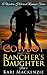 The Cowboy and the Rancher's Daughter #5