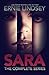 SARA: The Complete Series (Sara Winthrop)
