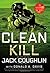 Clean Kill (Kyle Swanson Sniper, #3)
