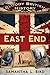 Bloody British History: East End (Bloody History)
