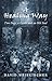 A Healing Way by David Weiskircher