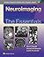 Neuroimaging: The Essentials (Essentials Series)