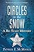 Circles in the Snow: A Bo T...