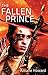 The Fallen Prince (The Riven Chronicles, #2) by Amalie Howard