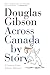 Across Canada by Story: A Coast-to-Coast Literary Adventure