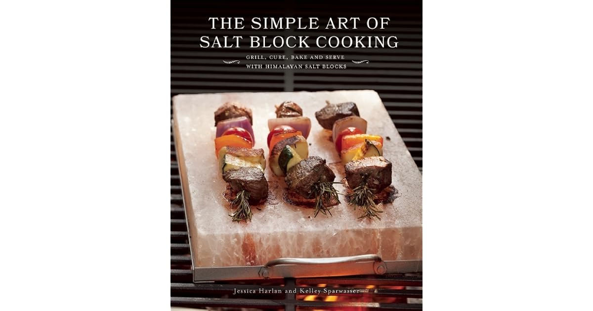 Book giveaway for The Simple Art of Salt Block Cooking Grill, Cure, Bake and Serve with
