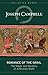 Romance of the Grail: The Magic and Mystery of Arthurian Myth (The Collected Works of Joseph Campbell)
