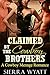 Claimed By The Cowboy Brothers
