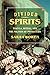Divided Spirits: Tequila, M...