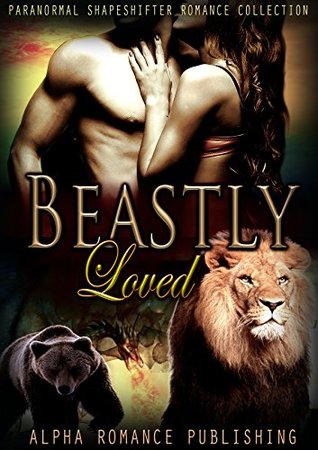 Beastly Loved (Kindle Edition)
