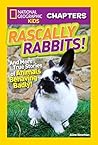 Rascally Rabbits!...