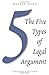 The Five Types of Legal Arg...