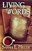 Living Words by Sasha L. Miller Living Words by Sasha L. Miller