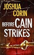 Before Cain Strikes