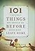 101 Things You Should Do Before Your Kids Leave Home by David Bordon