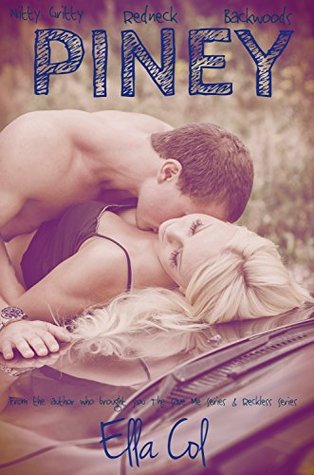 PINEY (The Pineland Series Book 1)