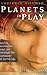 Planets in Play by Laurence Hillman