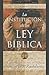 The Institutes of Biblical Law (La Institución de la Ley Bíblica)