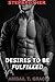 Stepbrothers: Desires To Be Fulfilled (Erotic Short Story For Women)