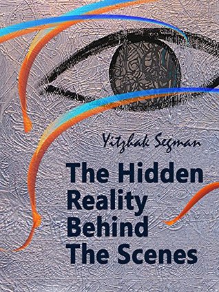 The Hidden Reality Behind The Scenes: Metaphysics And Spirituality