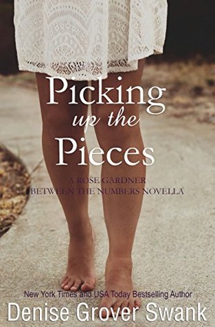 Picking Up the Pieces (Rose Gardner Mystery, #5.5)