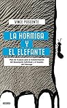 La hormiga y el elefante (Spanish Edition)