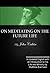 On Meditating on the Future Life: In Updated English with an Introduction to the Life and Ministry of John Calvin by Matthew Everhard