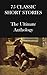 75 Classic Short Stories: The Ultimate Anthology