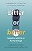 Bitter or Better: Grappling With Life on the Op-Ed Page