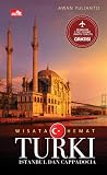 Wisata Hemat Turki: Istanbul dan Cappadocia