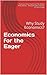 Economics for the Eager by Peter Diamond