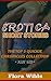 Erotica Short Stories: Top 5 Quickie Chronicles Collection: Part One (Train Ride, Bus Ride, Farm Hand, Camp Volunteers and Business Woman Book 1)