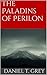 The Paladins of Perilon