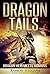 Dragon Tails: Dragon heir meets humans