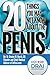 20 Things You May Not Know About the Penis by Draion Burch