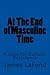At The End of Masculine Time: A Case for Cultural Resistance