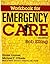 Workbook for Emergency Care