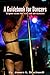 A Guidebook For Dancers: He...