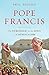 Pope Francis The Struggle for the Soul of Catholicism by Paul Vallely