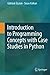 Introduction to Programming Concepts with Case Studies in Python by Göktürk Üçoluk