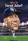 Who Is Derek Jeter?