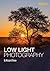 Low Light Photography